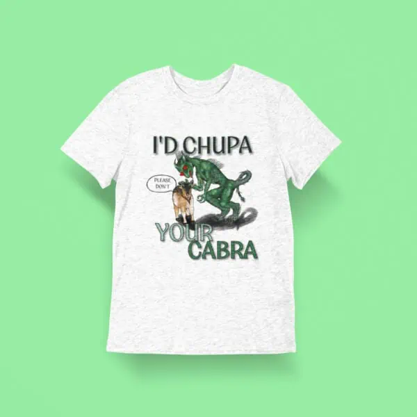 A close up shot of chupacabra tee