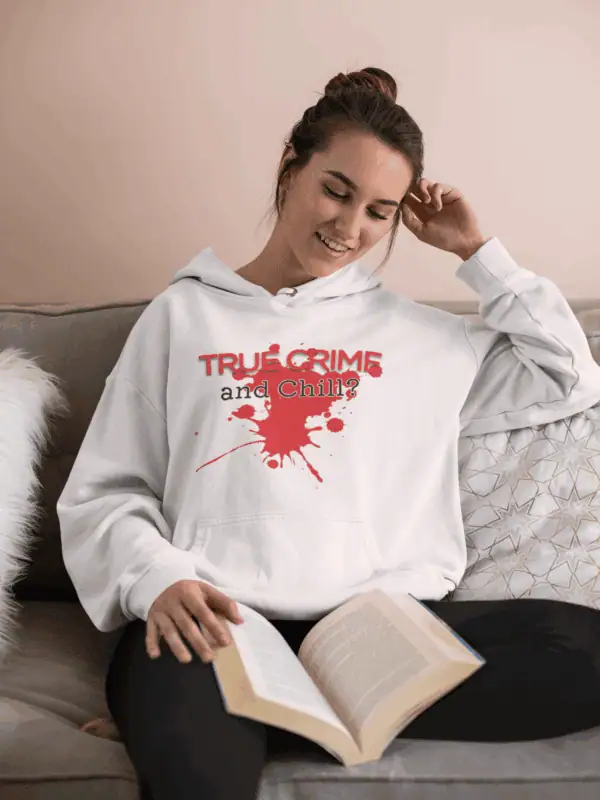 funny true crime hoodie